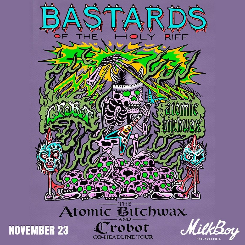 Crobot with The Atomic Bitchwax at Eulogy