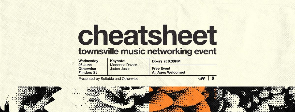 Cheatsheet: Music Industry Networking Night - 26th June