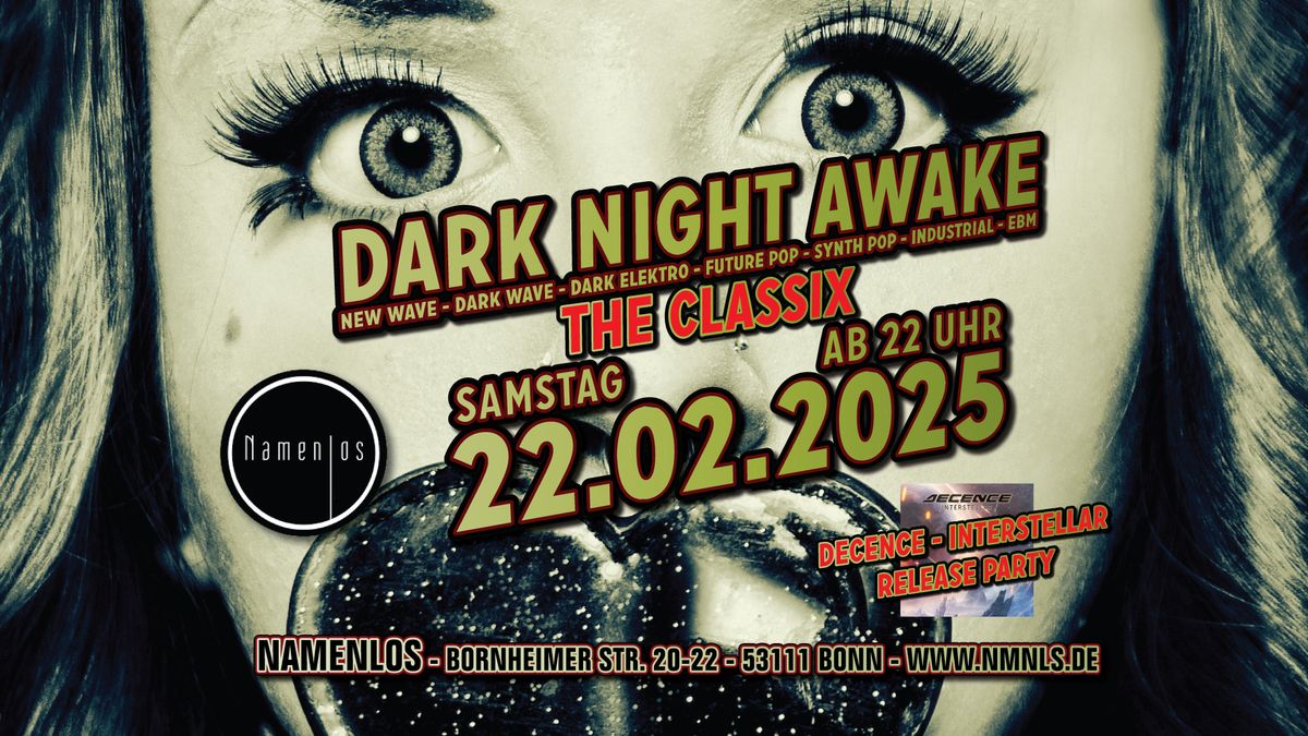 Dark Night Awake - The Classix