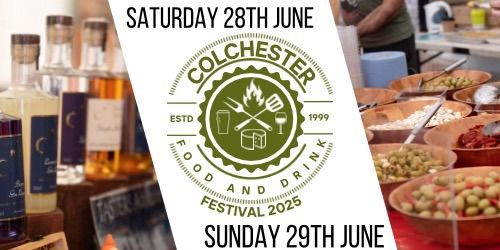 Colchester Food and Drink Festival 2025