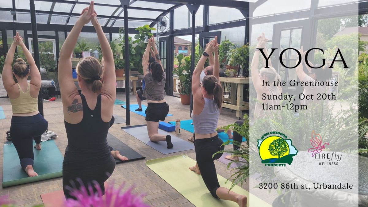 Yoga in the Greenhouse