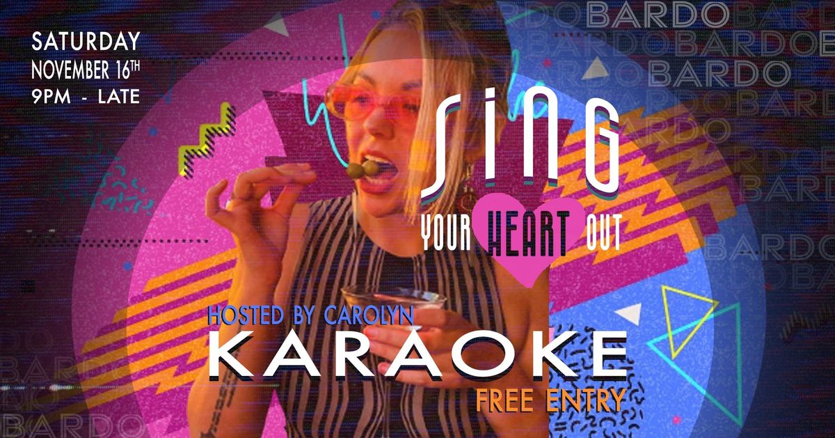 Sing Your Heart Out Karaoke!