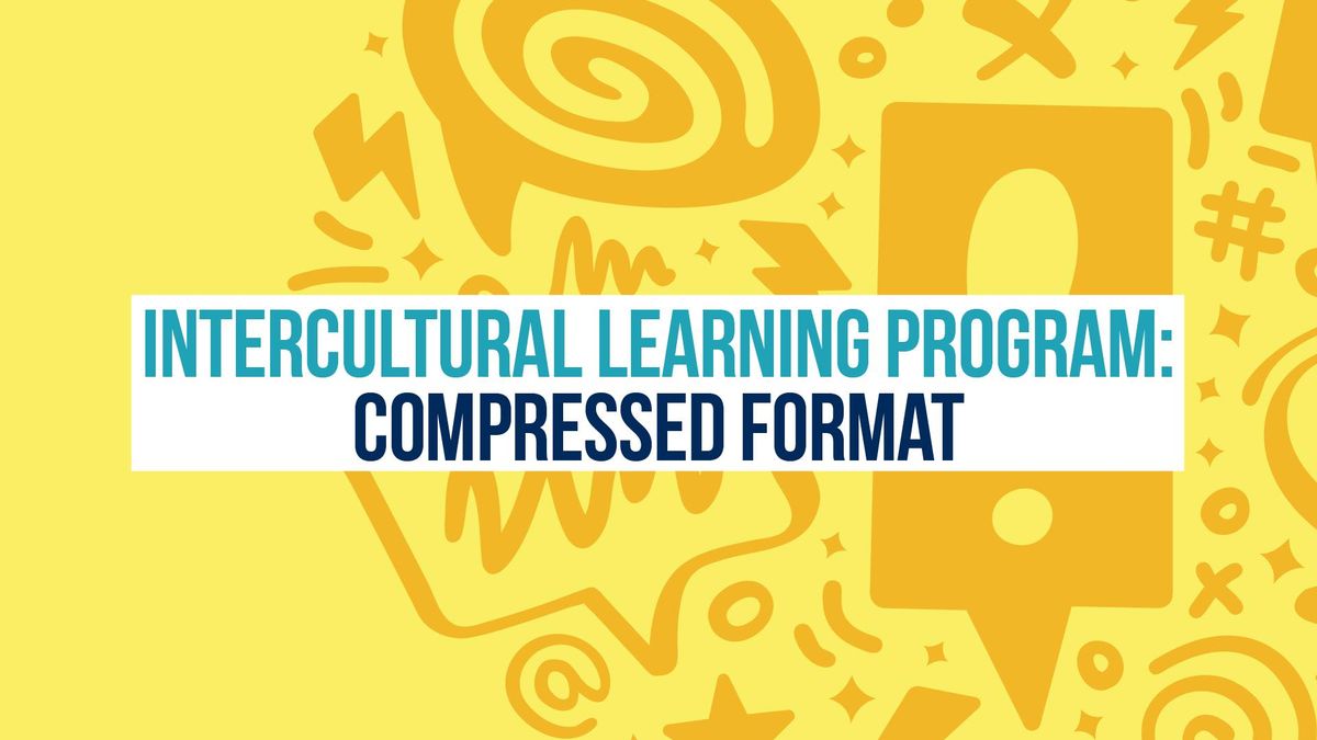 Intercultural Learning Program: Compressed Format