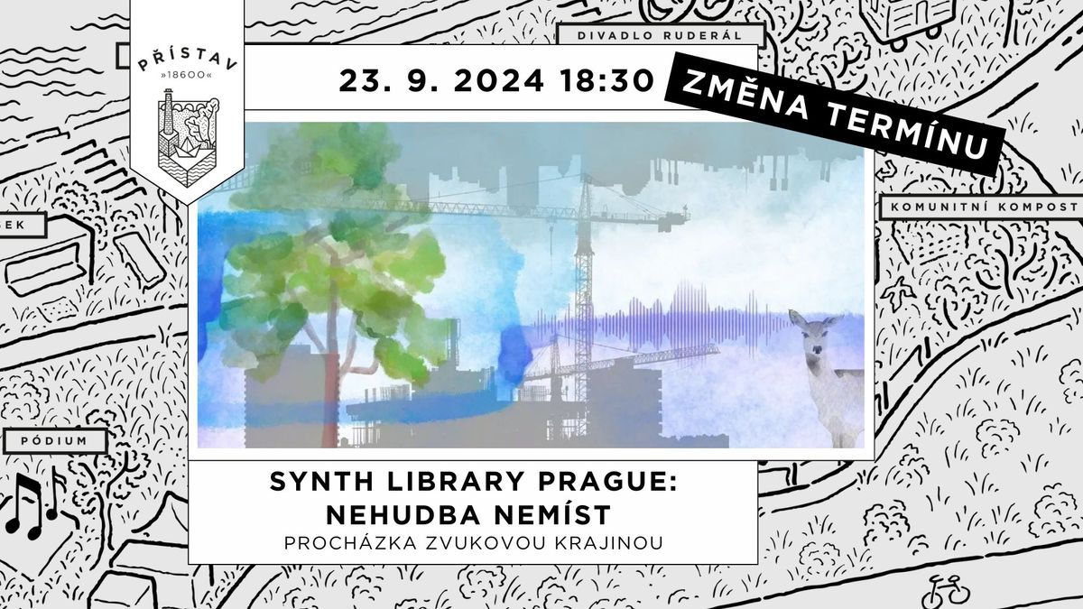 Synth Library Prague: Nehudba nem\u00edst 2024 vol 2. | poslechov\u00e1 proch\u00e1zka