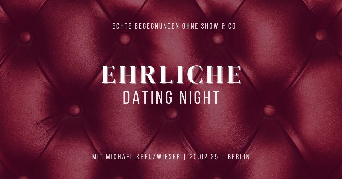 EHRLICHE DATING NIGHT