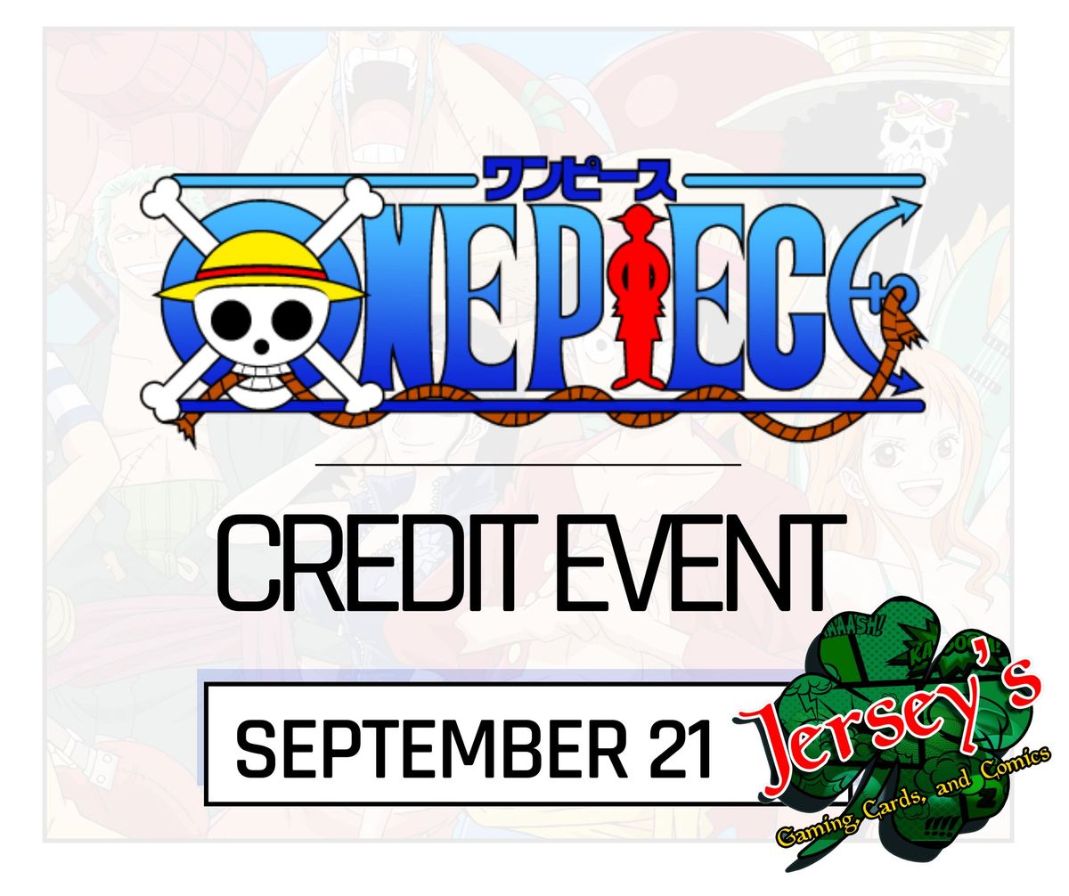 One Piece: Credit Event