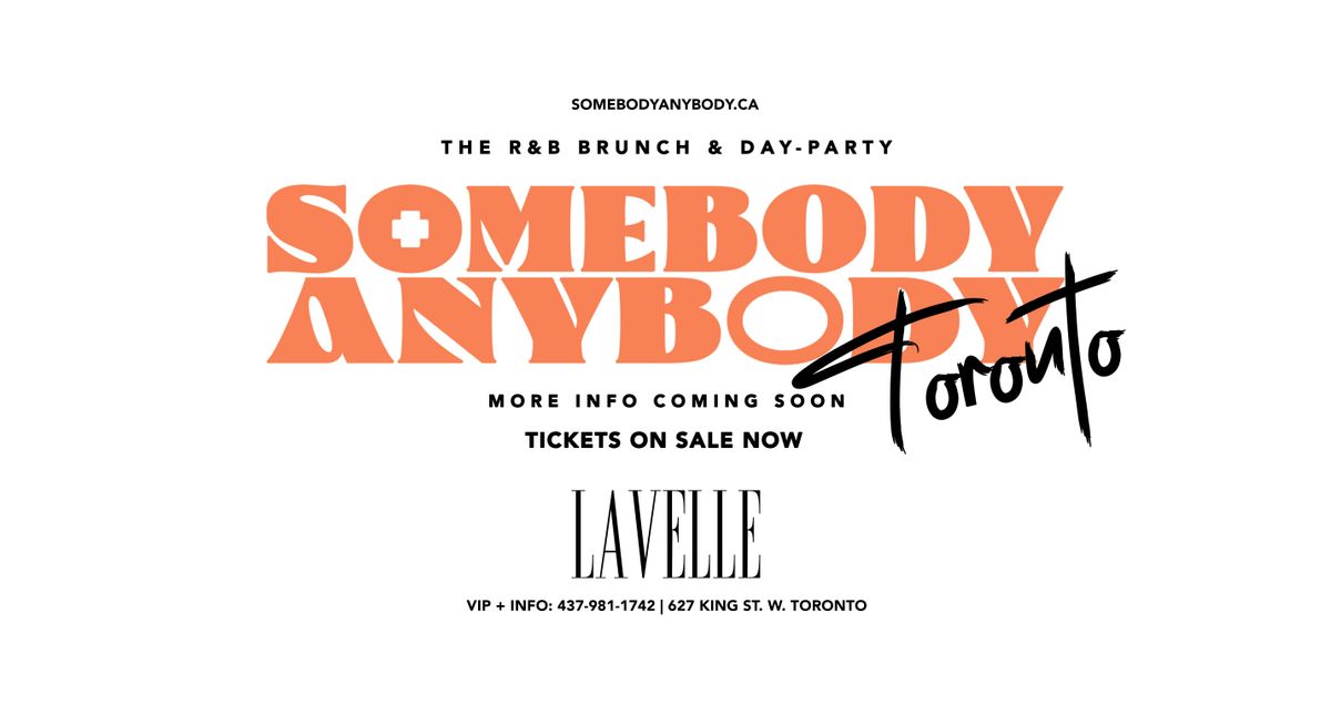 Somebody Anybody - RnB Brunch & Day-Party @ Lavelle (JUNE EDITION)