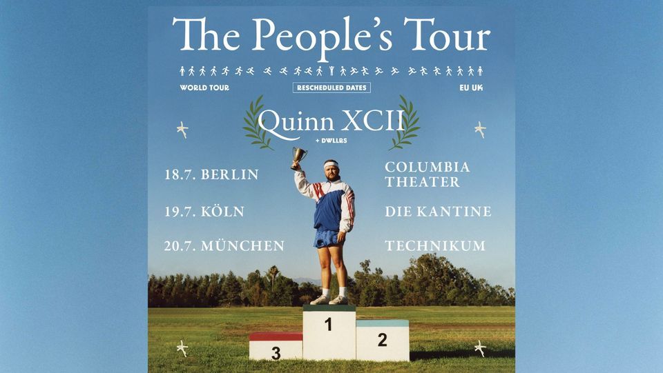 QUINN XCI | THE PEOPLE'S TOUR | Berlin, Columbia Theater (Nachholtermin vom 15.03.2023)