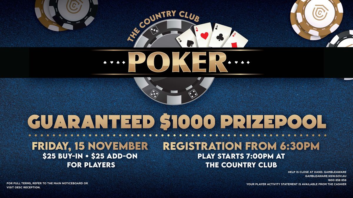 $1,000 Guaranteed Poker & The Country Club