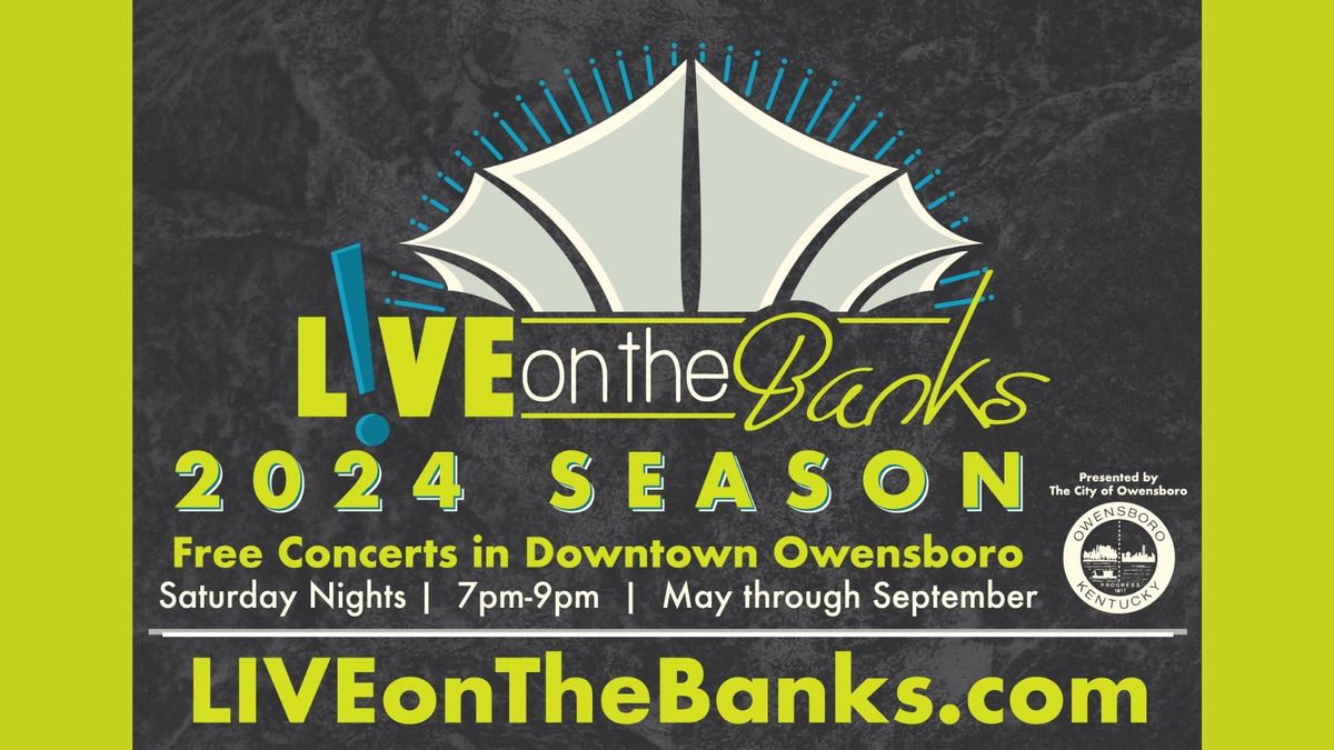 Arianna & The Bourbon Britches LIVE on the Banks Owensboro