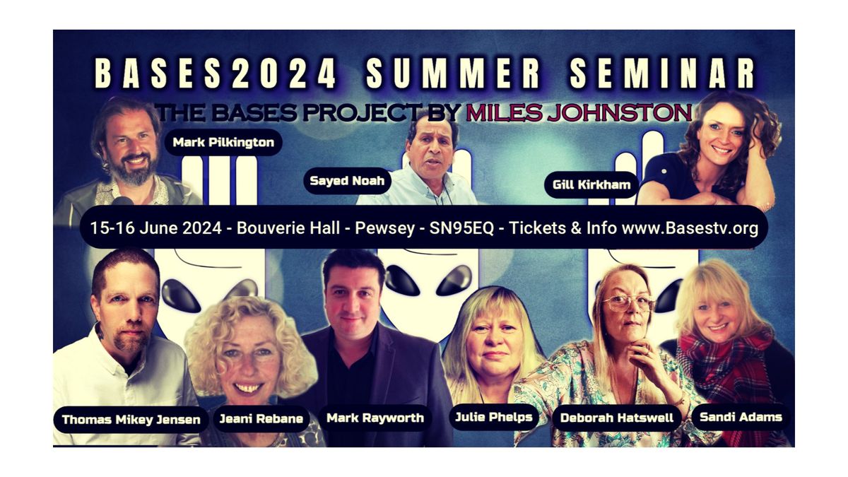 Bases2024 Summer Seminar