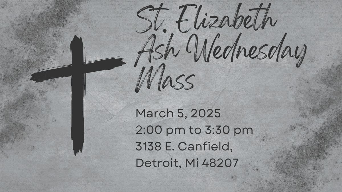 St. Elizabeth Church Ash Wednesday Mass