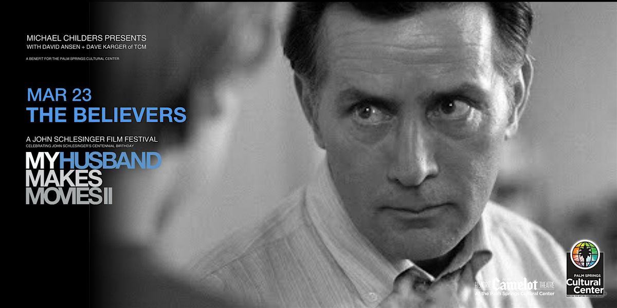 MY HUSBAND MAKES MOVIES II: THE BELIEVERS