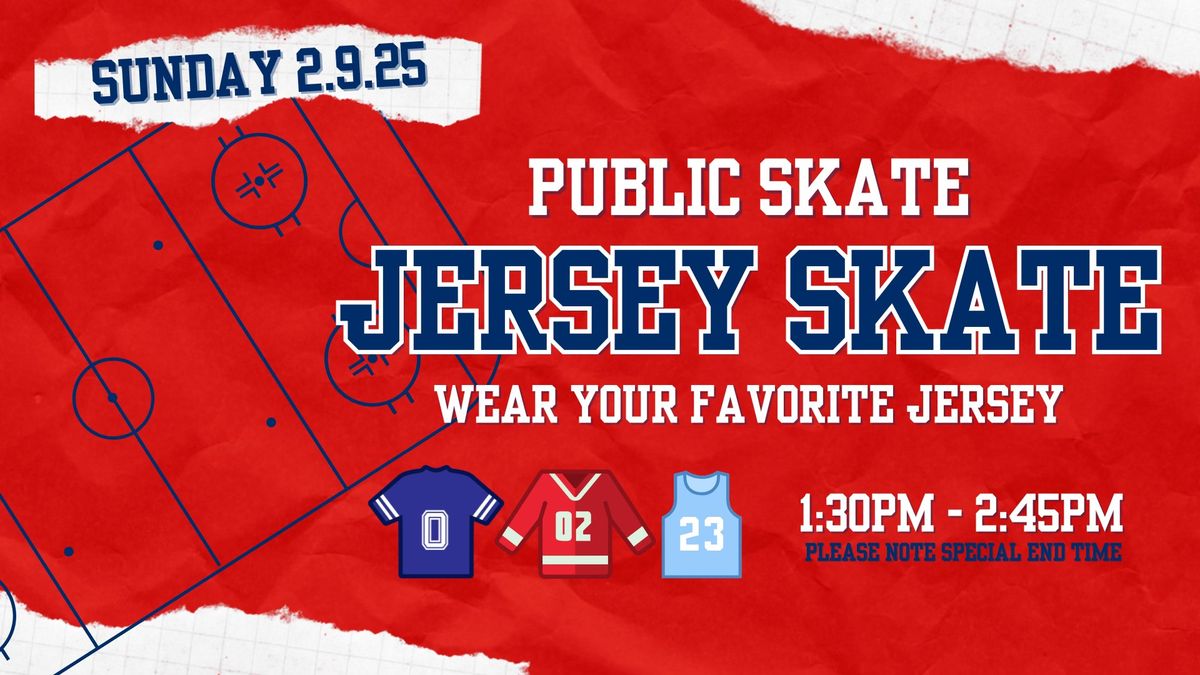 Sunday Public Skate - Jersey Skate!