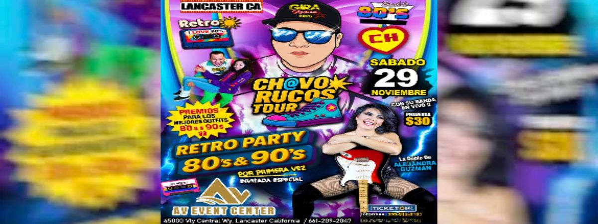 CHAVOS RUCOS TOUR EN CALIFORNIA 