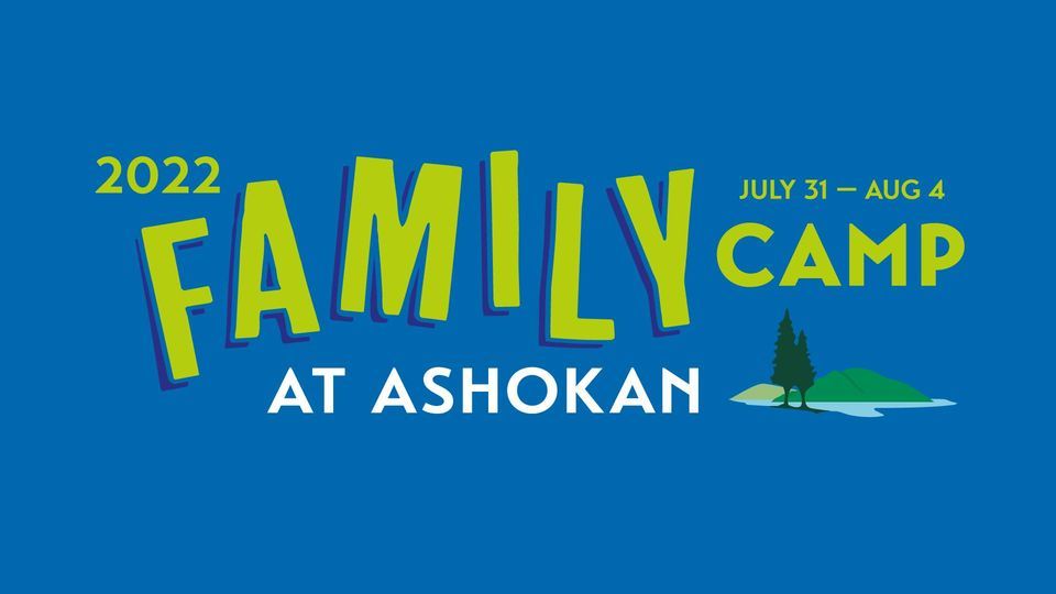 Family Camp at Ashokan 2022