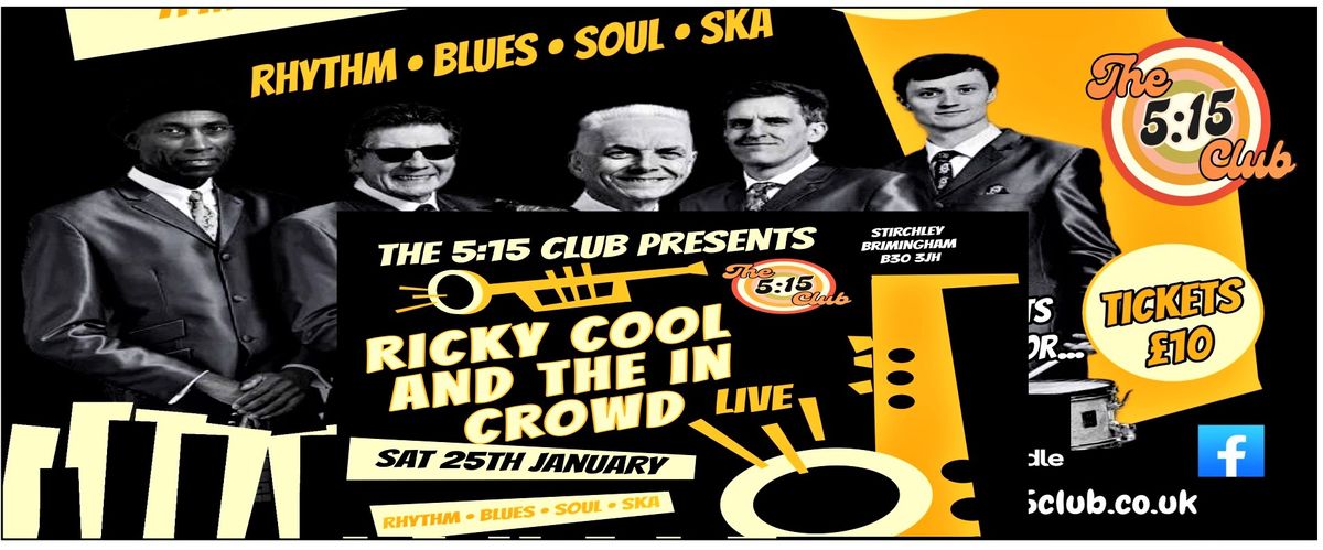 Ricky Cool And The In Crowd live at The 5:15 Club