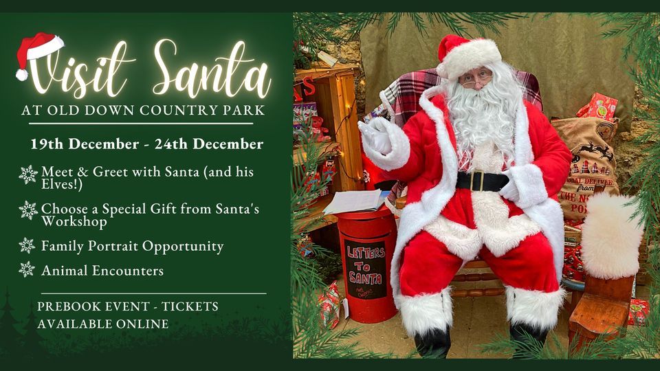 Visit Santa at Old Down Country Park