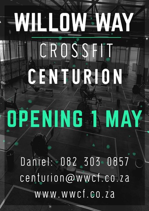 Willow Way CrossFit Centurion Grand Opening