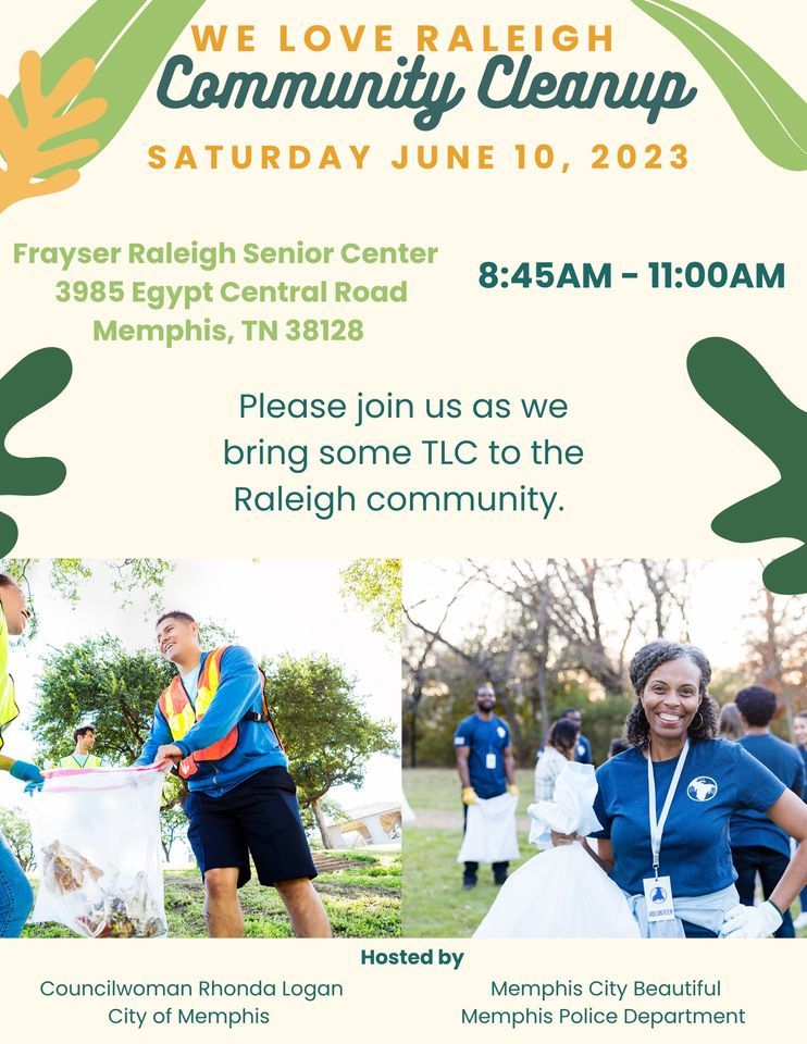 We Love Raleigh Community Clean Sweep!