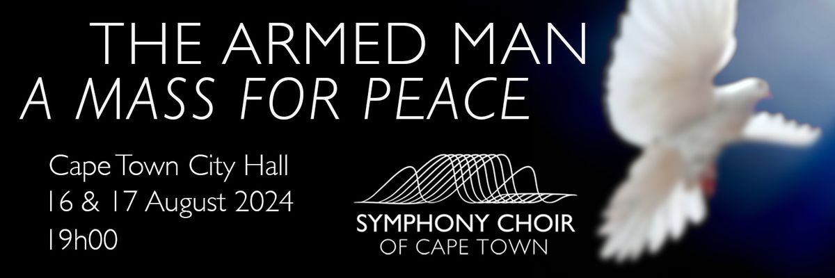 The Symphony Choir of Cape Town presents A Plea for Peace
