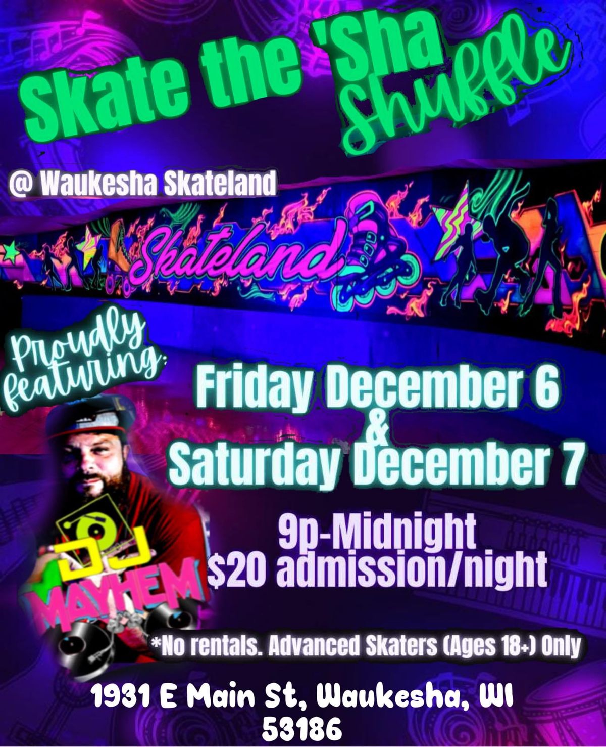 Skate the 'Sha Shuffle Weekend