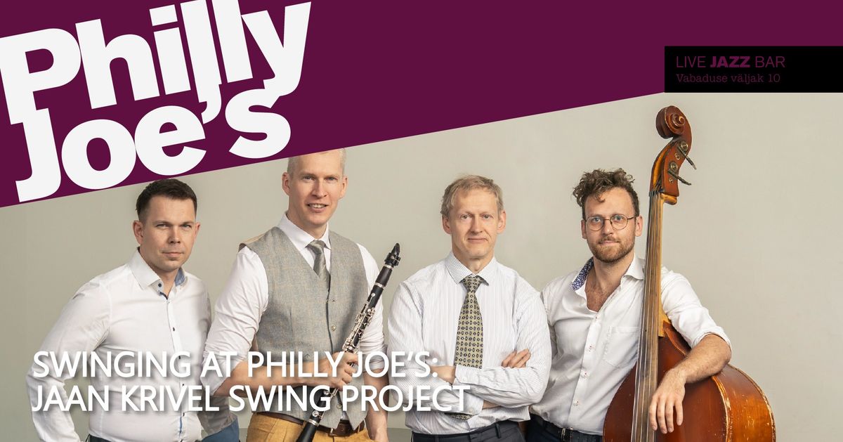 Swinging at Philly Joe\u2019s: Jaan Krivel Swing Project 