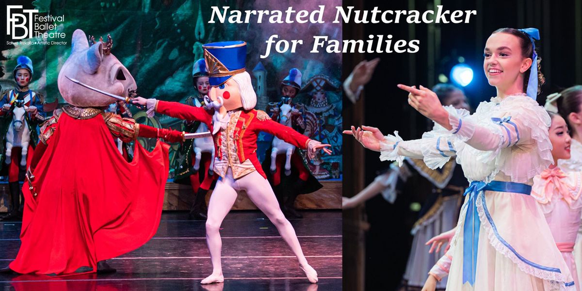 Narrated Nutcracker for Children & Families