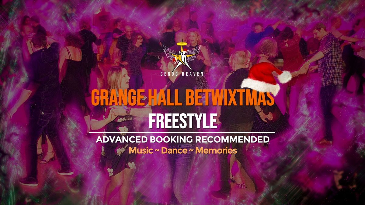 Grange Hall Betwixtmas Freestyle Saturday 28th December