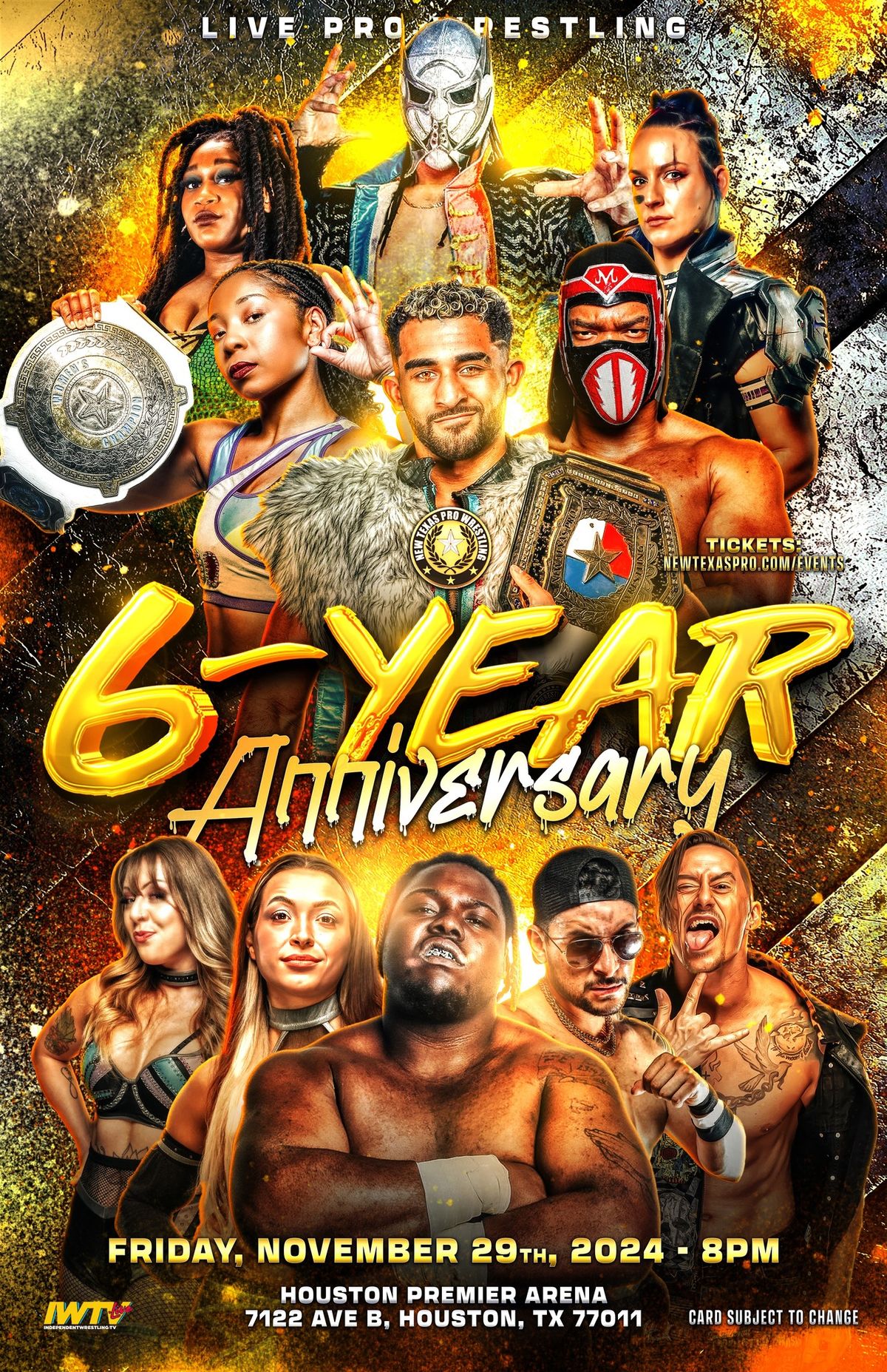 New Texas Pro Wrestling Presents: \u201c6-Year Anniversary Show\u201d 