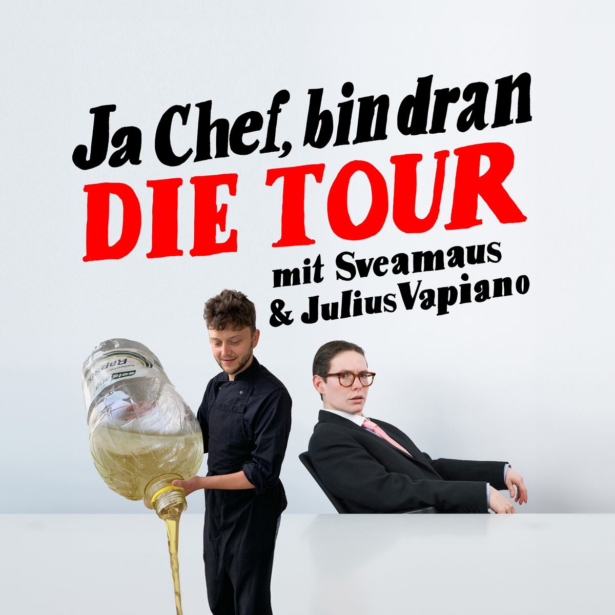 Sveamaus und Julius Vapiano \u201eJa Chef, bin dran \u2013 Die Tour\u201c