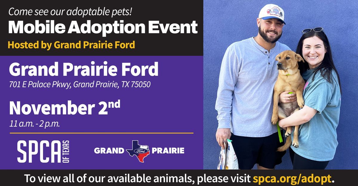 Grand Prairie Ford Mobile Adoption Event