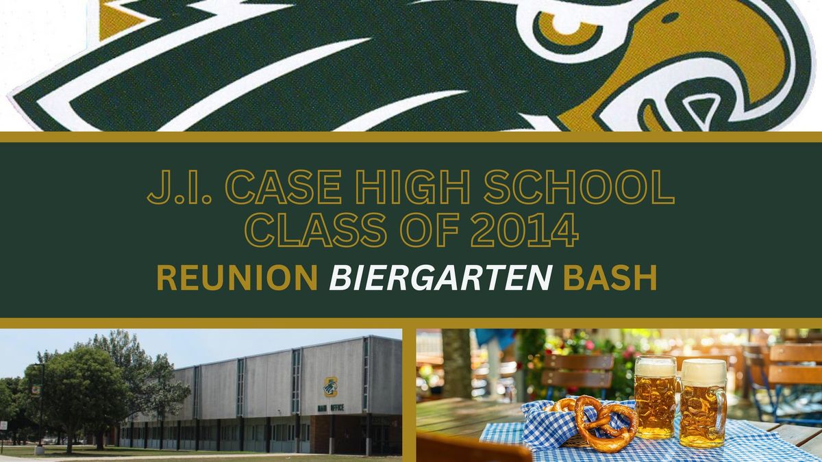 Case High School Class of 2014 Reunion Beirgarten Bash!