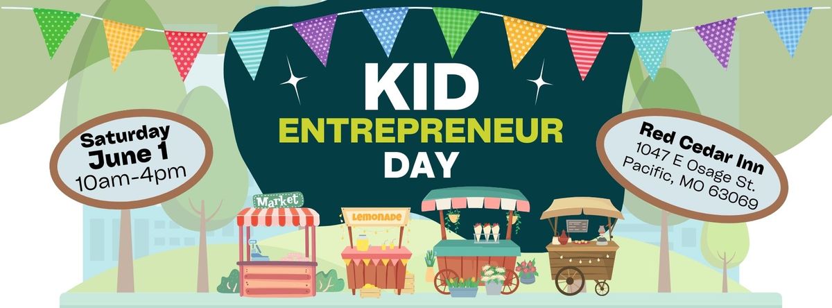 Kid Entrepreneur Day 