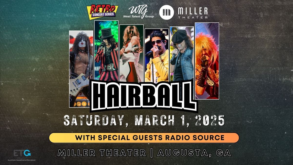 Retro Concert Series Presents Hairball with guest Radio Source 