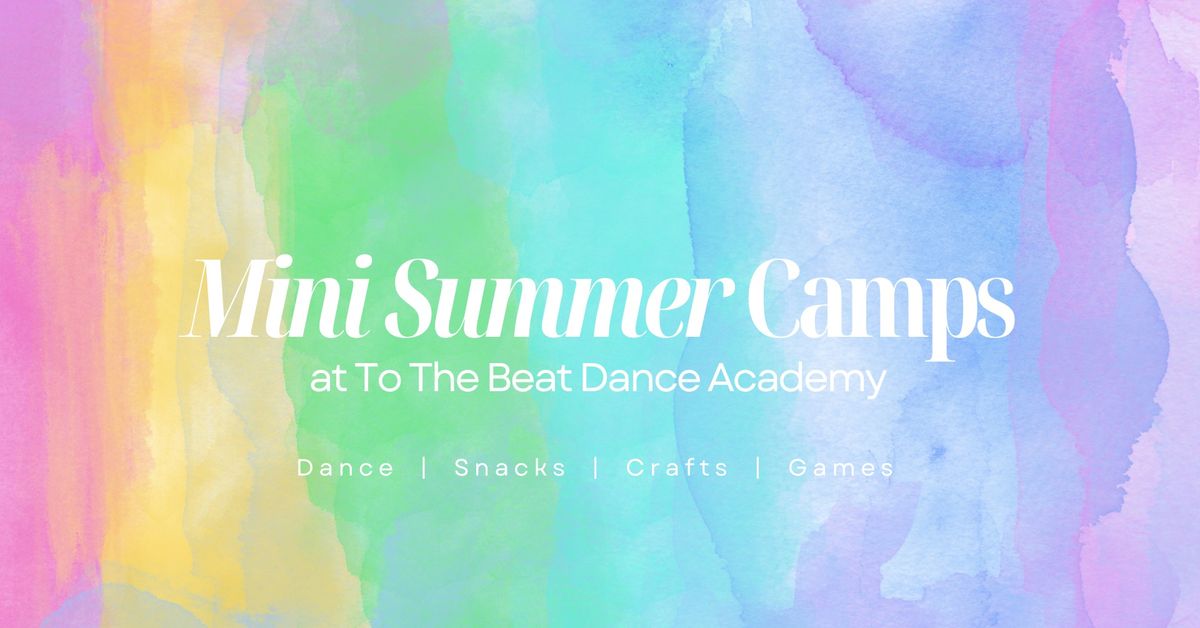 Mini Summer Dance Camps