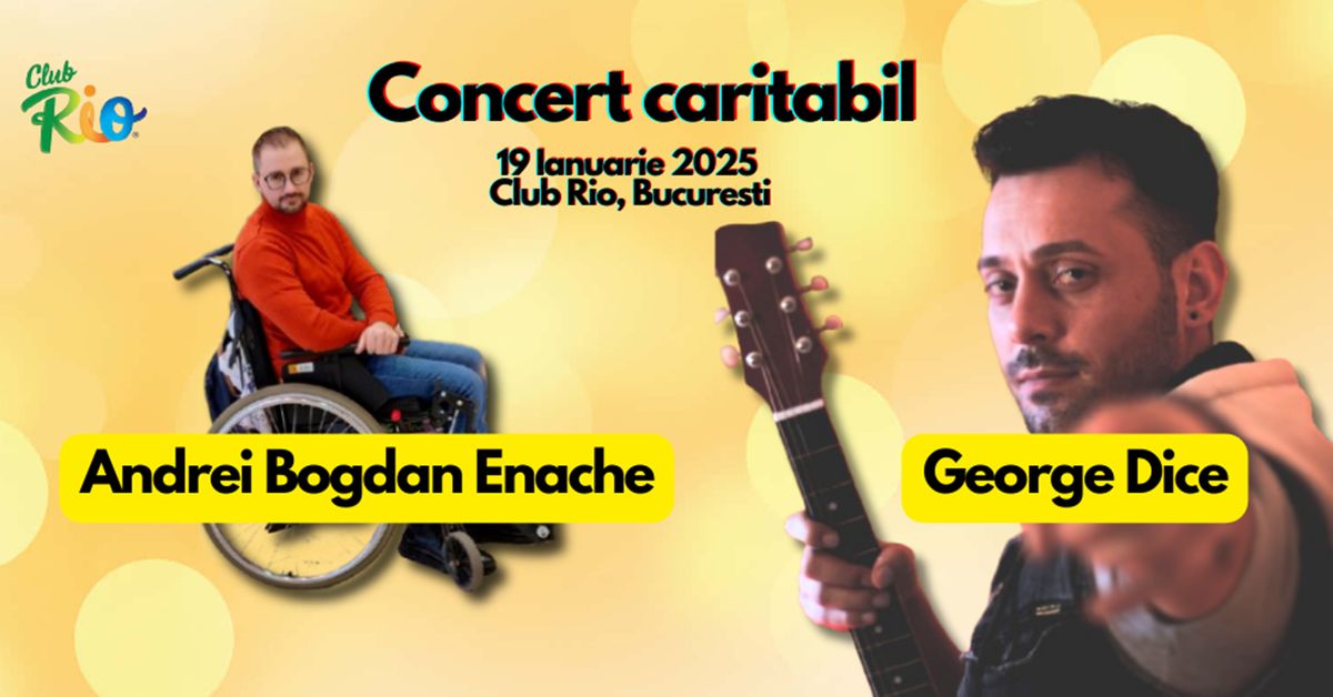 Concert caritabil George Dice - "Andrei, prietenul nostru"