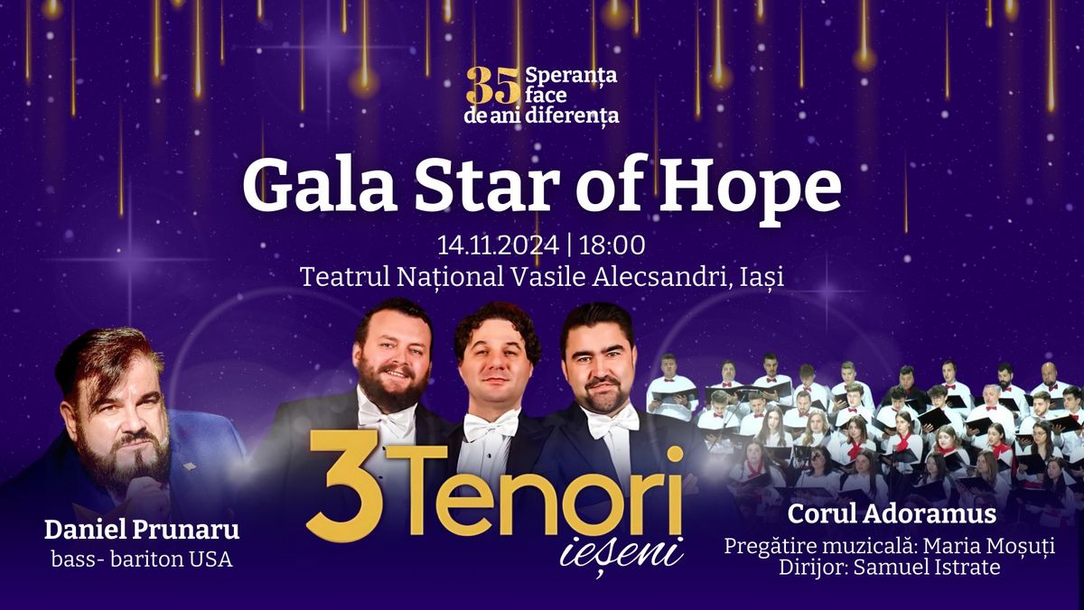 Gala Star Of Hope: DE 35 DE ANI SPERAN\u021aA FACE DIFEREN\u021aA