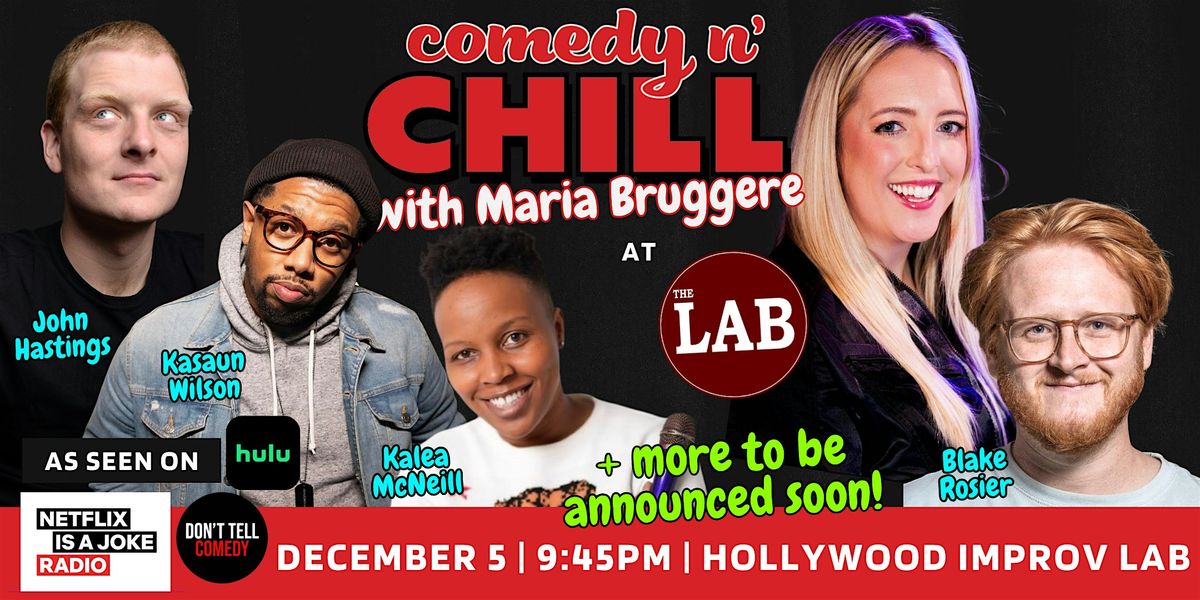 Comedy n' Chill | Hollywood Improv