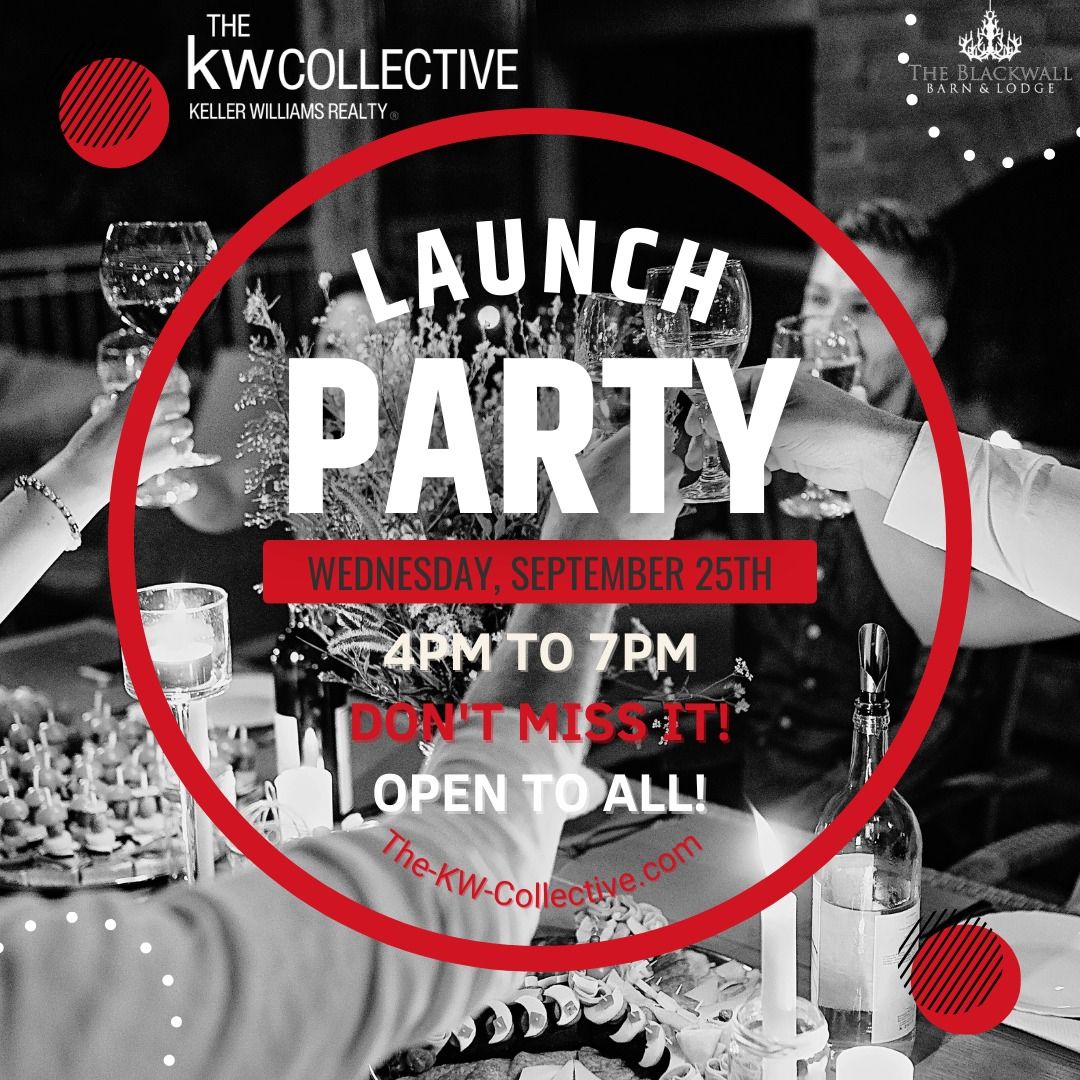 The KW Collective's Launch Party!