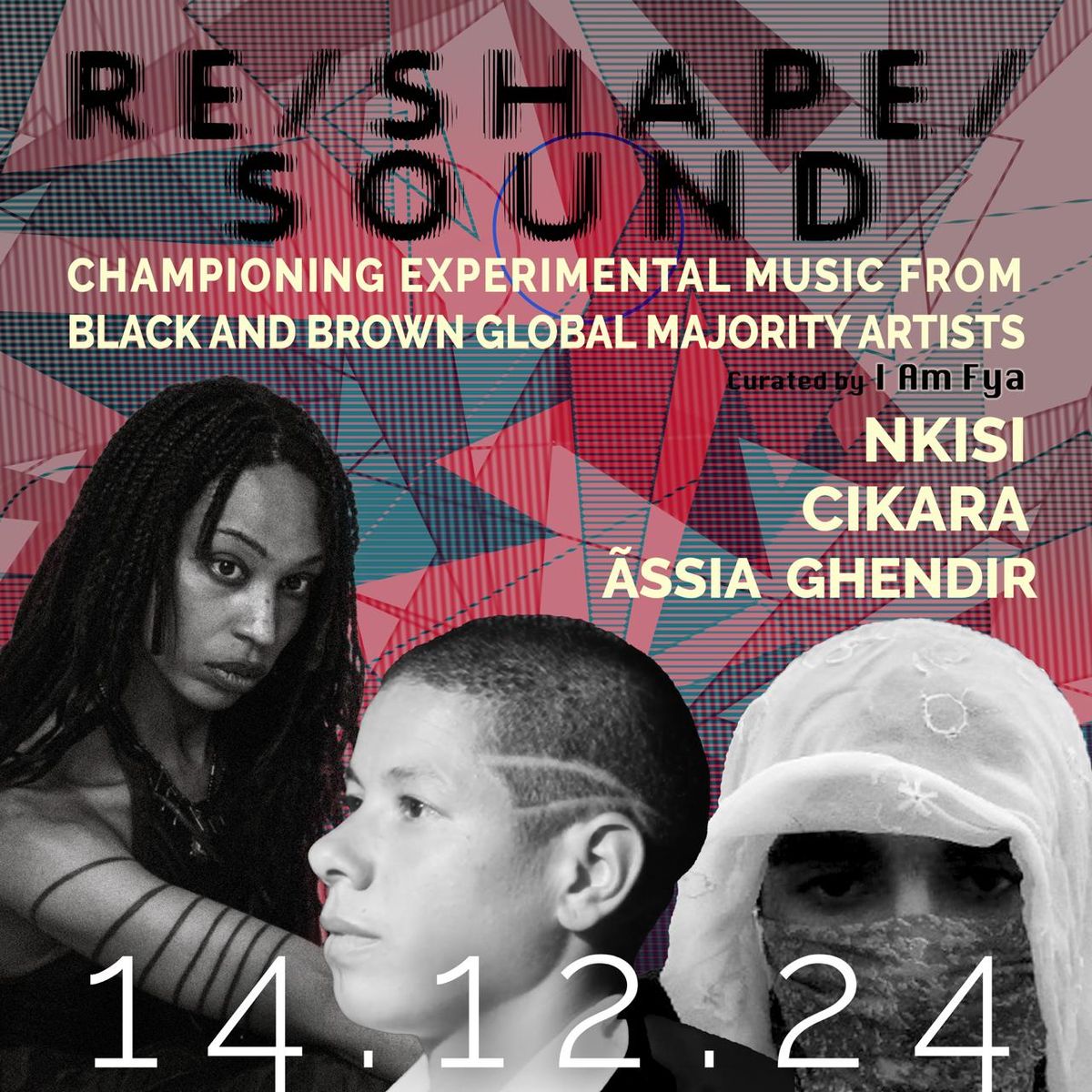 re \/ shape \/ sound #2 : nikisi \u2022 \u00e3ssia ghendir \u2022 cikara