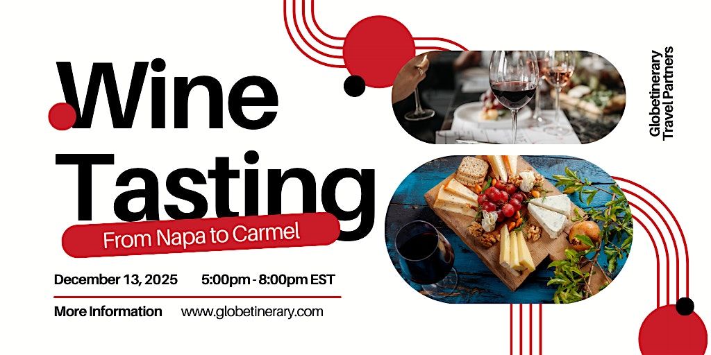 From Napa to Carmel: A Wine Experience