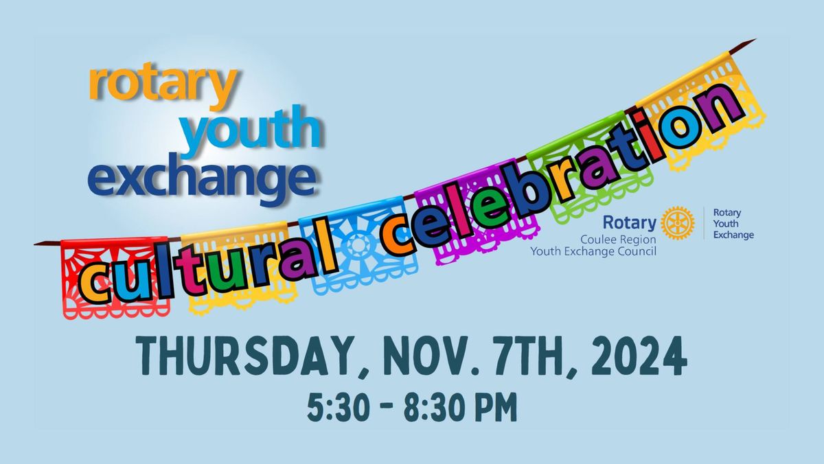 Rotary Youth Exchange Cultural Celebration