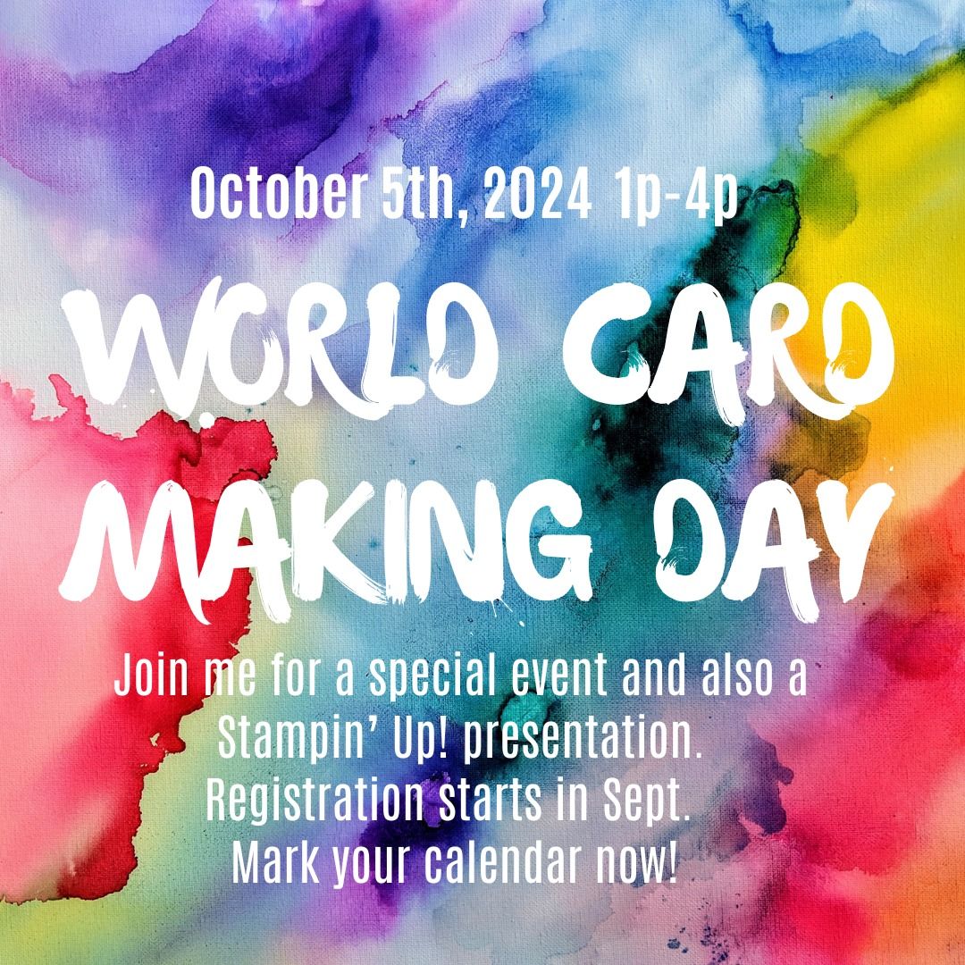 World Card Making Day:  Food & Fun Event