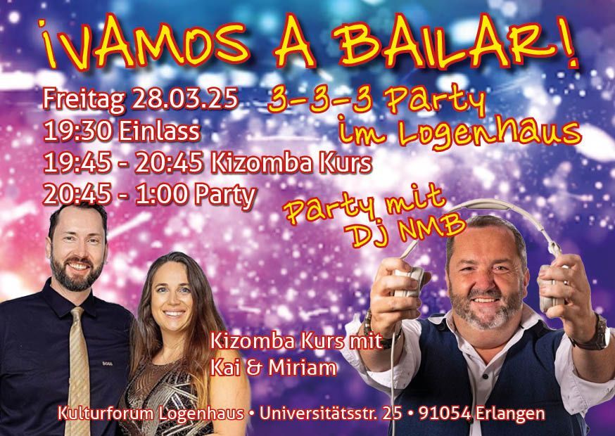 \u00a1Vamos a Bailar! 3-3-3 Party im Logenhaus 