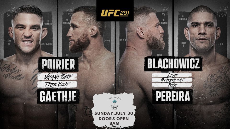 UFC 291 POIRIER vs. GAETHJE AT FLYING PIG SAIGON