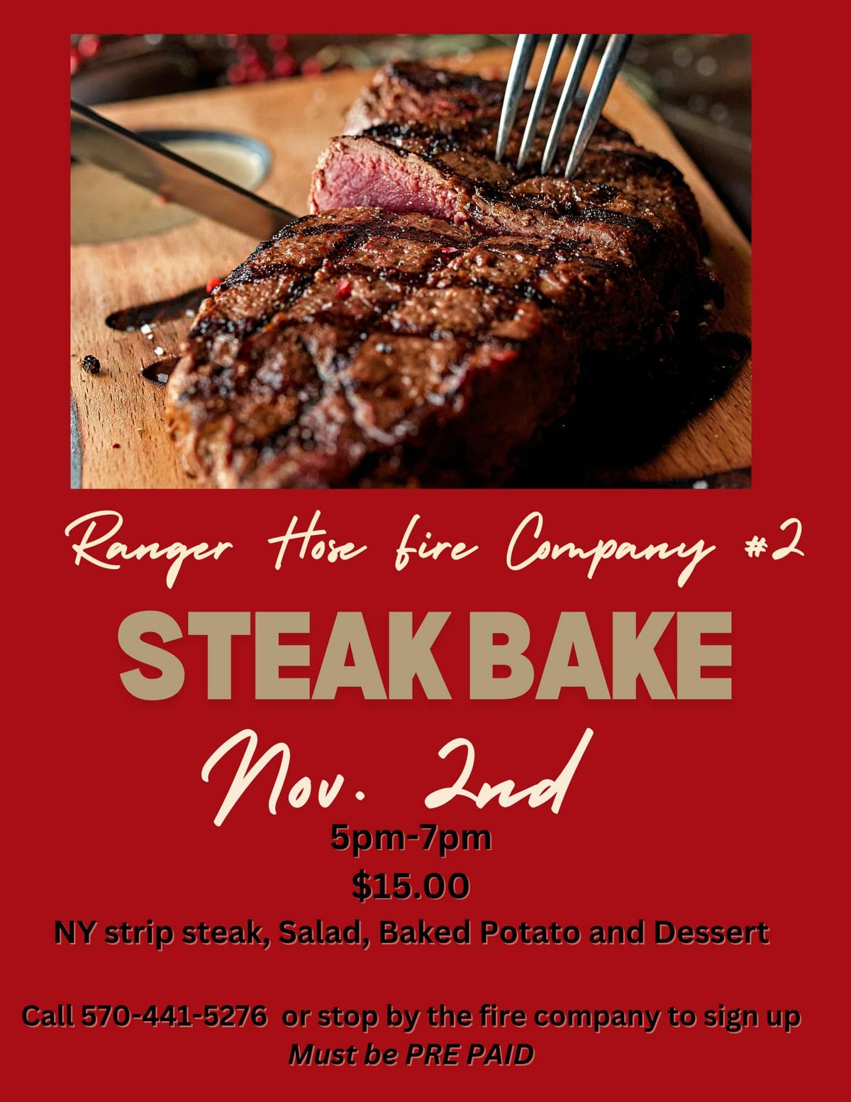 Ranger Hose Fire Company #2 STEAK BAKE