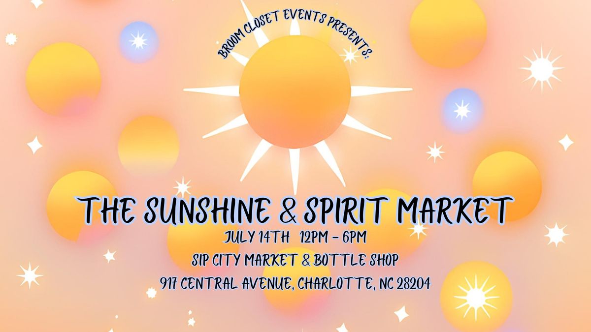 The Sunshine & Spirit Market