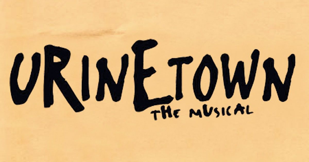 Urinetown The Musical