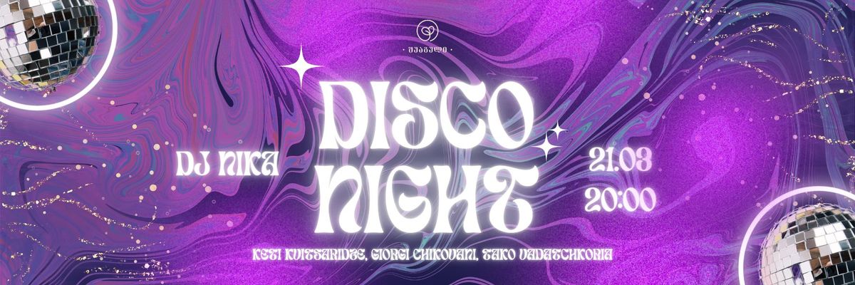 DISCO NIGHT \ud83e\udea9